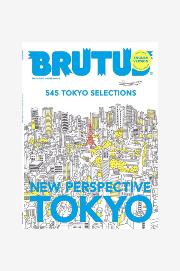 PREORDER - BRUTUS English Edition ～NEW PERSPECTIVE TOKYO～